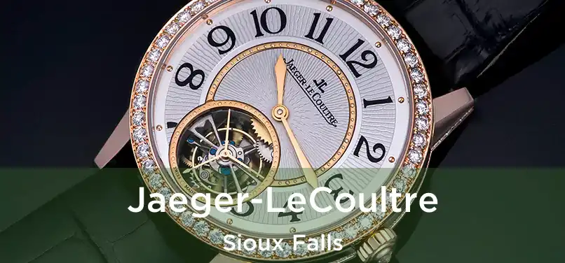  Jaeger-LeCoultre Sioux Falls