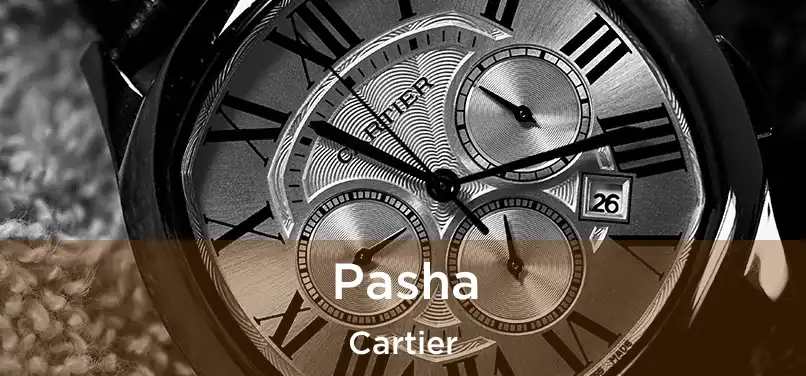  Pasha Cartier