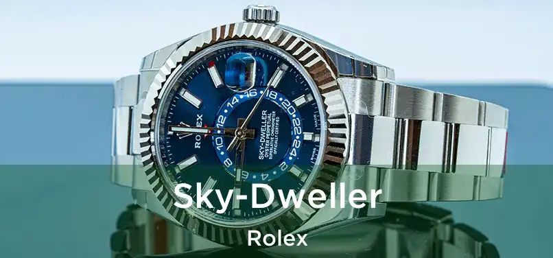  Sky-Dweller Rolex